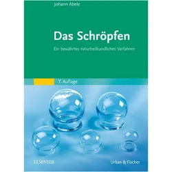 Das Schröpfen, Fachbücher von Johann Abele