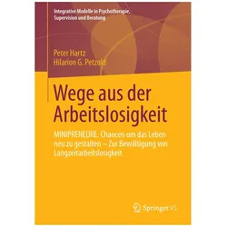 Wege aus der Arbeitslosigkeit, Fachbücher von Peter Hartz, Hilarion G. Petzold