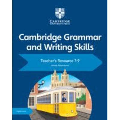 Cambridge Grammar and Writing Skills Teacher's Resource with Digital Access 7-9, Taschenbuch von Annie Altamirano, Cambridge University Press,