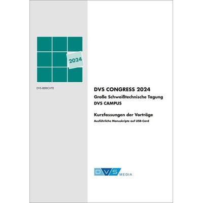 DVS Congress 2024, Taschenbuch von , DVS Media, 978-3-96144-269-0