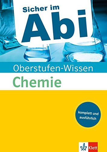 Klett Oberstufen-Wissen Chemie: Der komplette und ausführliche Abiturstoff - Preis vom 11.10.2026 15:43:13 h