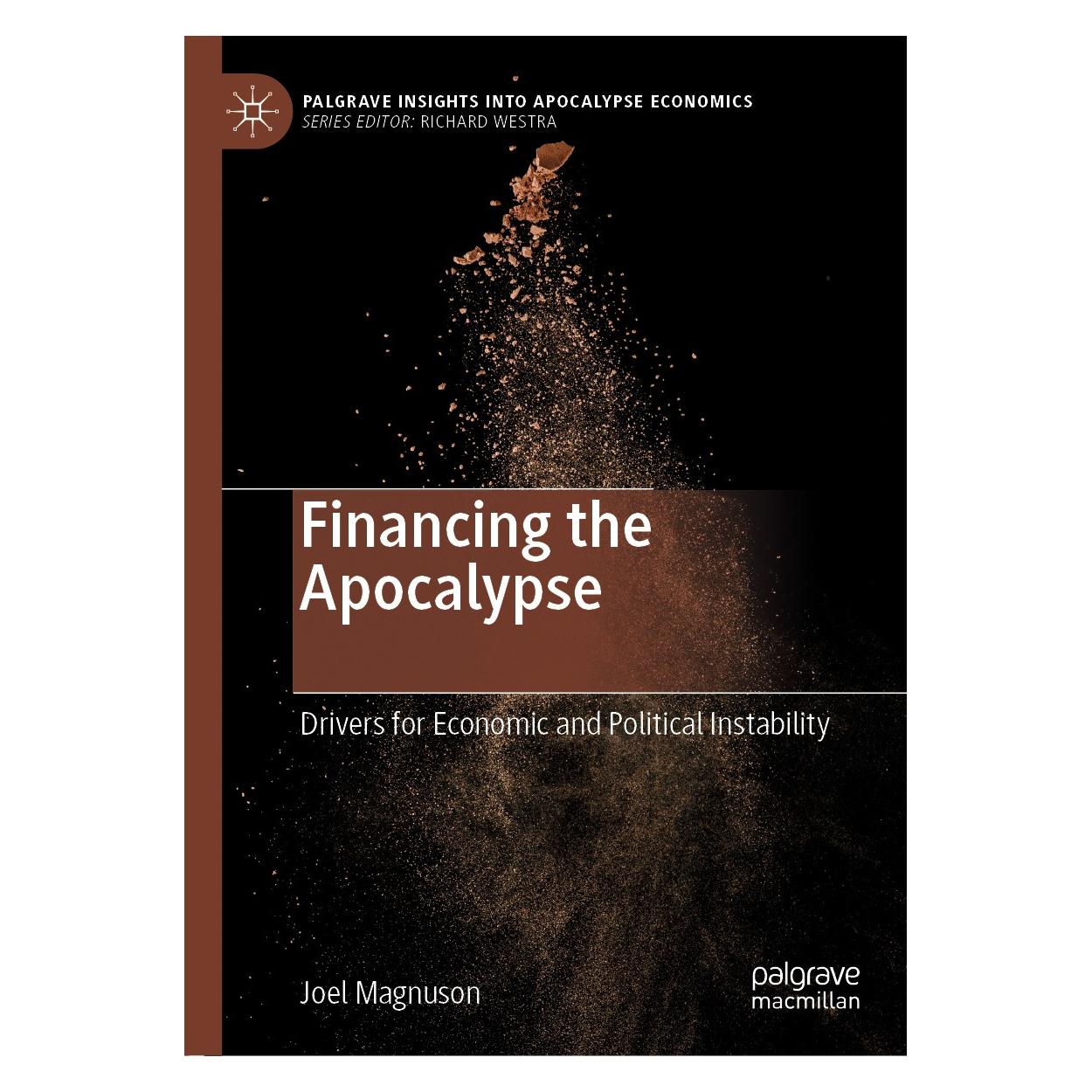 Springer Financing the Apocalypse (Englisch, Hardcover, Joel Magnuson) (9783030047191)