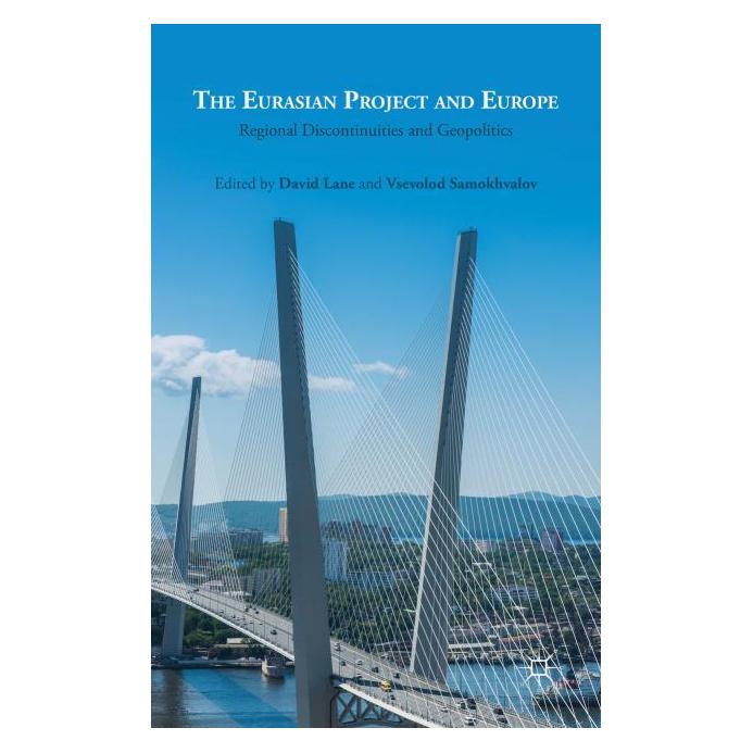 Palgrave Macmillan Uk The Eurasian Project and Europe (Englisch, Hardcover, David Lane, V. Samokhvalov) (63297835)
