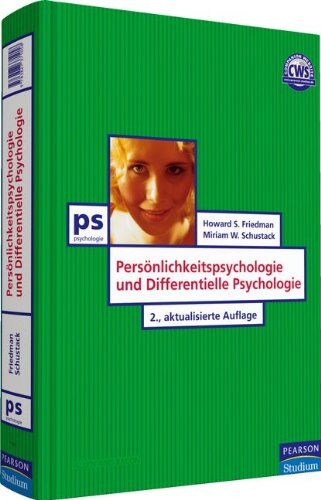 Friedman, Howard S. - Persönlichkeitspsychologie und Differentielle Psychologie (Pearson Studium - Psychologie) - Preis vom 30.09.2026 09:01:18 h