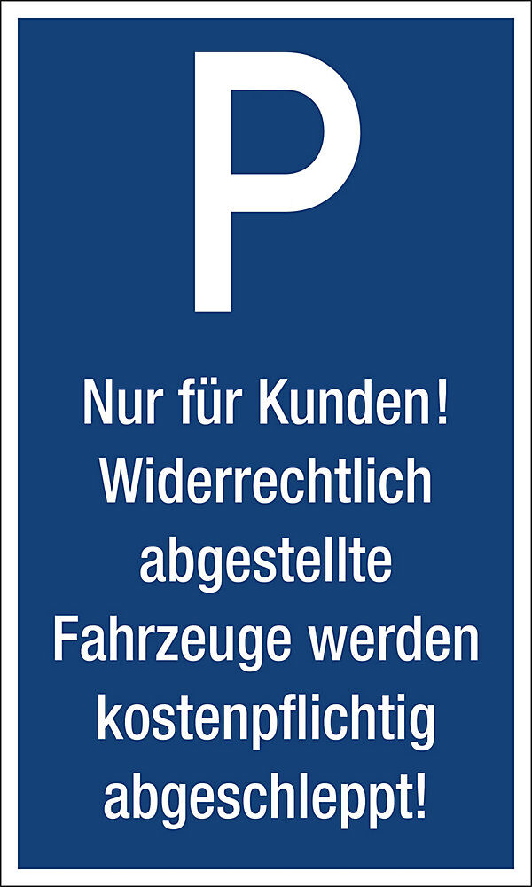 kaiserkraft Parkplatzkennzeichen, Kunststoff, P / Nur für Kunden!, LxH 150 x 250 mm