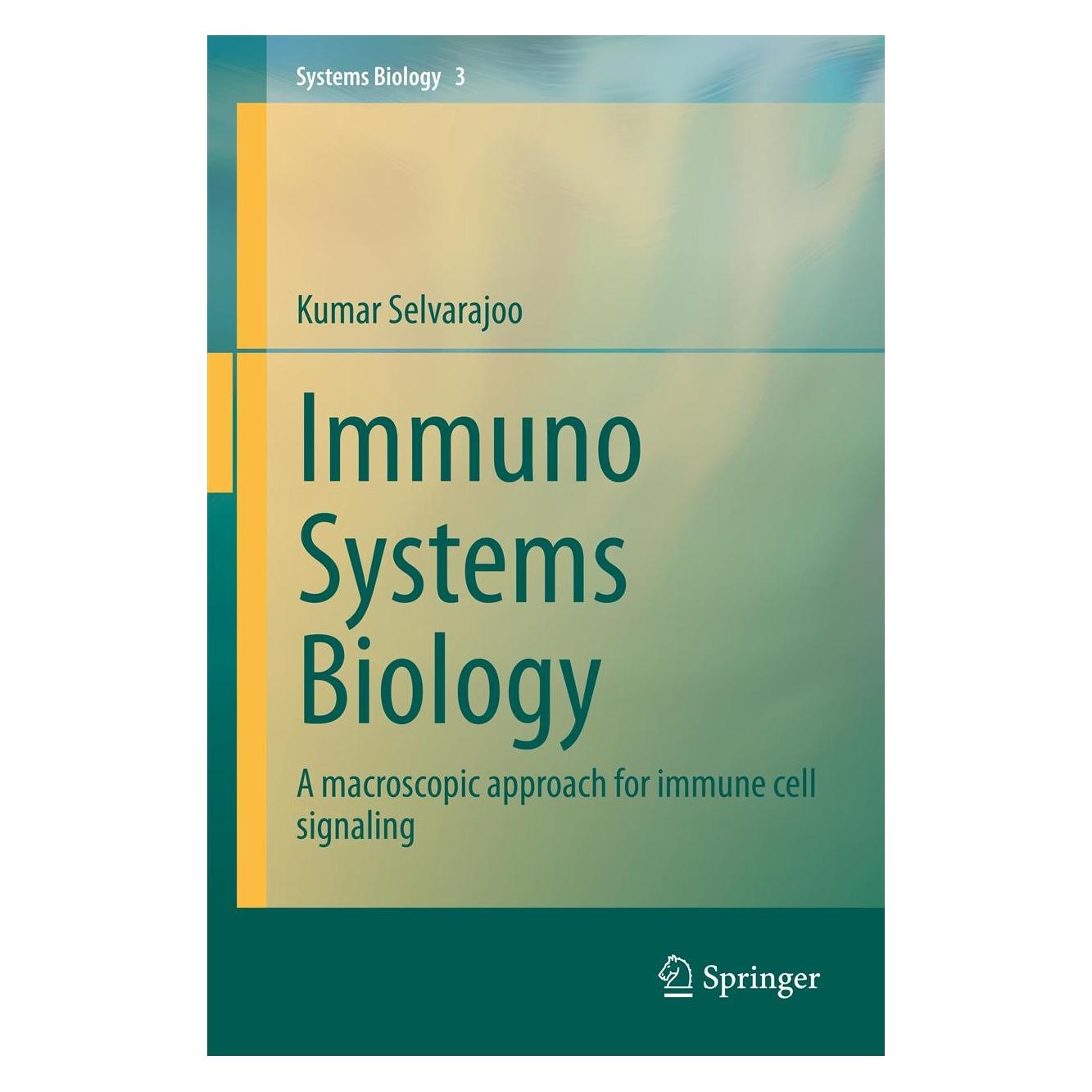 Springer Immuno Systems Biology (Englisch, Hardcover, Kumar Selvarajoo) (9781461474593)