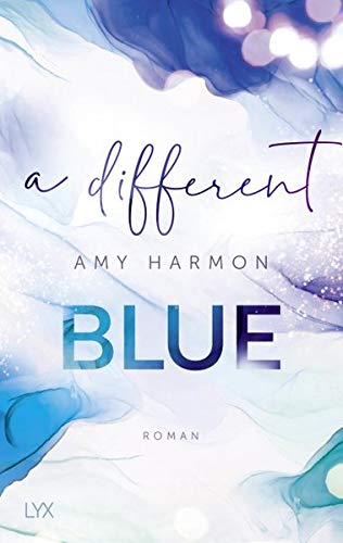 Amy Harmon - A Different Blue - Preis vom 16.10.2026 11:41:07 h