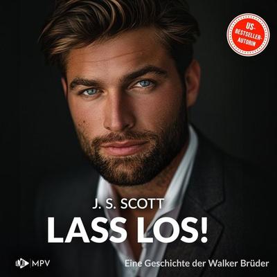 Lass los! - J.S. Scott, Audio, 4066004705927