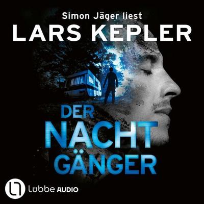 Der Nachtgänger - Joona Linna, Teil 10 - Lars Kepler, Audio, 9783754015513