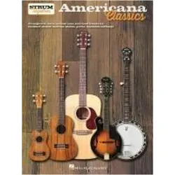 Americana Classics - Strum Together: For Ukulele, Baritone Ukulele, Guitar, Banjo & Mandolin, Fachbücher