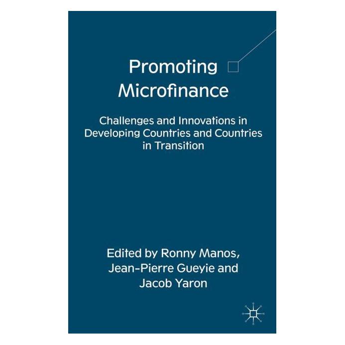 Palgrave Macmillan Uk Promoting Microfinance (Englisch, Hardcover, J. Gueyie, J. Yaron, R. Manos) (63305268)