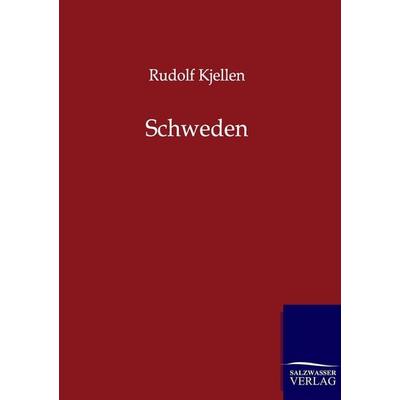 Schweden, Taschenbuch von Rudolf Kjellen, Salzwasser, 978-3-86444-513-2