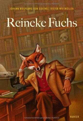 Goethe, Johann Wolfgang - Reineke Fuchs - Preis vom 14.10.2026 23:07:16 h