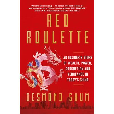 Shum, D: Red Roulette, Taschenbuch von Desmond Shum, Simon & Schuster