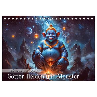 Afrikanische Mythologie - Götter, Helden und Monster (Tischkalender 2027 DIN A5 quer), CALVENDO Monatskalender