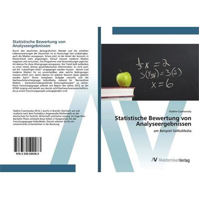 Statistische Bewertung von Analyseergebnissen, Taschenbuch von Nadine Czarnowsky, AV Akademikerverlag, 978-3-330-50928-3
