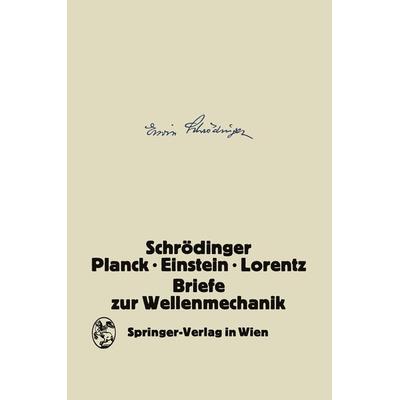 Briefe zur Wellenmechanik, Taschenbuch von , Springer Berlin, 978-3-642-52026-6