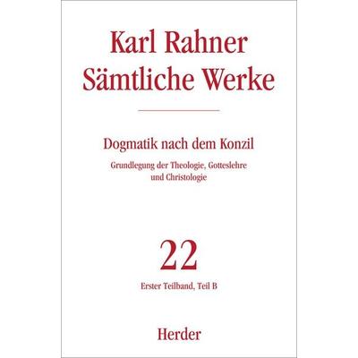 Dogmatik nach dem Konzil, Gebundene Ausgabe von Karl Rahner, Herder, 978-3-451-23667-9