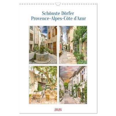 Schönste Dörfer - Provence-Alpes-Côte d'Azur (Wandkalender 2026 DIN A3 hoch), CALVENDO Monatskalender