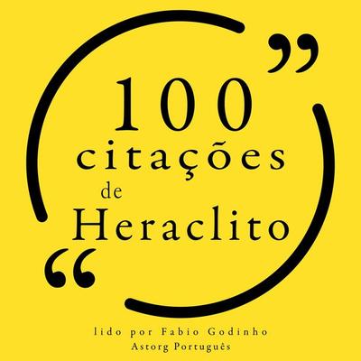 100 citações de Heráclito - Heraclitus, Audio, 9782821159815