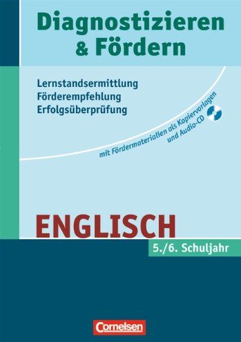 Ulrich Dannenhauer - Diagnostizieren und Fördern - Kopiervorlagen - Englisch: 5./6. Schuljahr - Kopiervorlagen mit Hör-CD: 5./6. Schuljahr. Fördermaterialien als Kopiervorlagen - Preis vom 04.10.2026 03:51:26 h