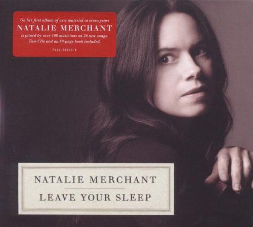Natalie Merchant - Leave Your Sleep - Preis vom 10.10.2026 11:48:34 h