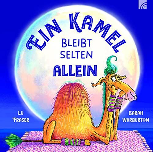 Lu Fraser - Ein Kamel bleibt selten allein - Preis vom 09.10.2026 07:28:09 h