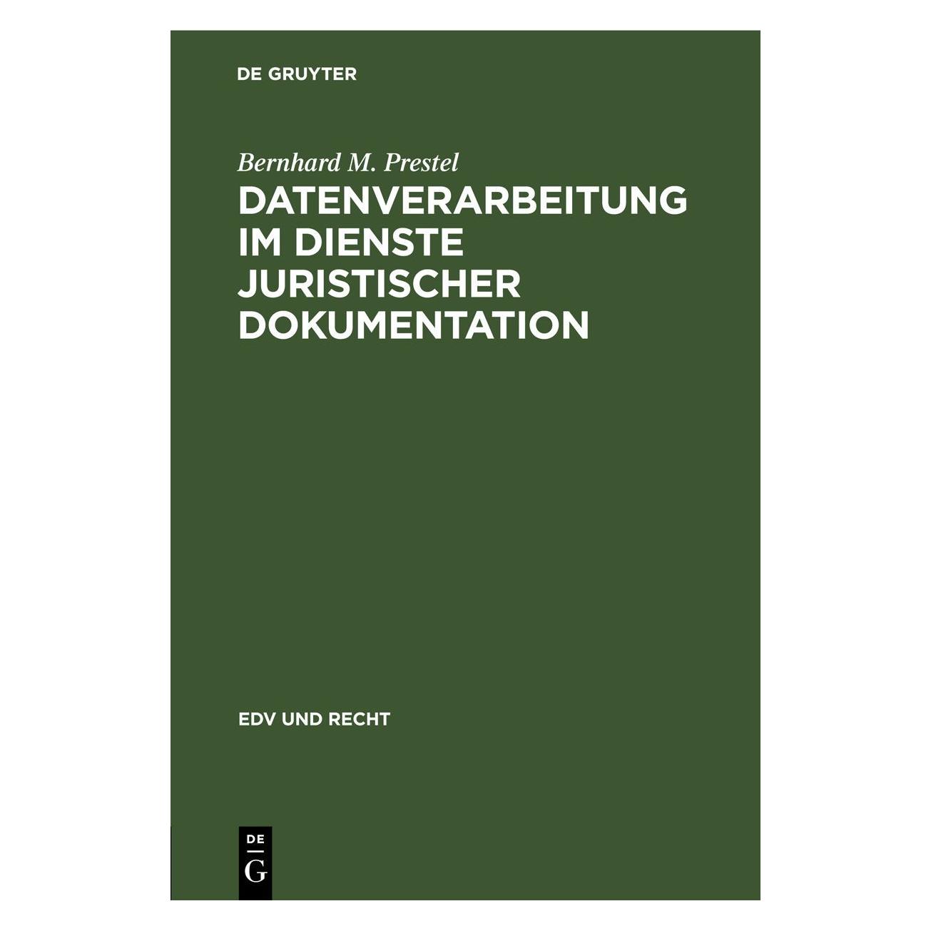 De Gruyter Prestel:Datenverarbeitung im Dienste ju (67777667)