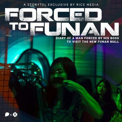 Diary Of A Man Forced By His Boss To Visit The New Funan Mall - RICE media, Audio, 9789179256586