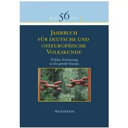 Jahrbuch für deutsche und osteuropäische Volkskunde, Fachbücher von Jana Nosková, Thomas Schneider, Hans-Werner Retterath, Michael Prosser-Schell, Sarah Scholl-Schneider, Elisabeth Kasten Fendl