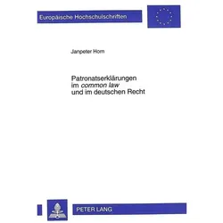 Patronatserklärungen im 'common law' und im deutschen Recht, Fachbücher von Janpeter Horn