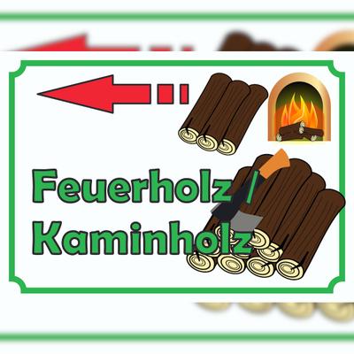 HB-Druck Verkaufsschild Schild Feuerholz links A5 (148x210mm)
