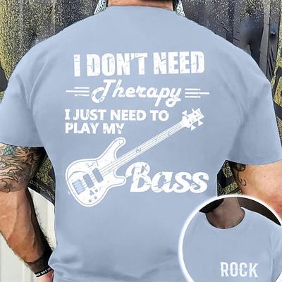 Herren Bassist T-Shirt Ich brauche keine Therapie ich muss nur meine Bassmusik spielen Grafik-Tee