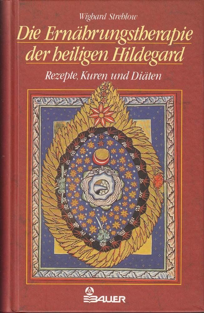 Wighard Strehlow - Die Ernährungstherapie der heiligen Hildegard. Rezepte, Kuren und Diäten - Preis vom 30.09.2026 09:01:18 h