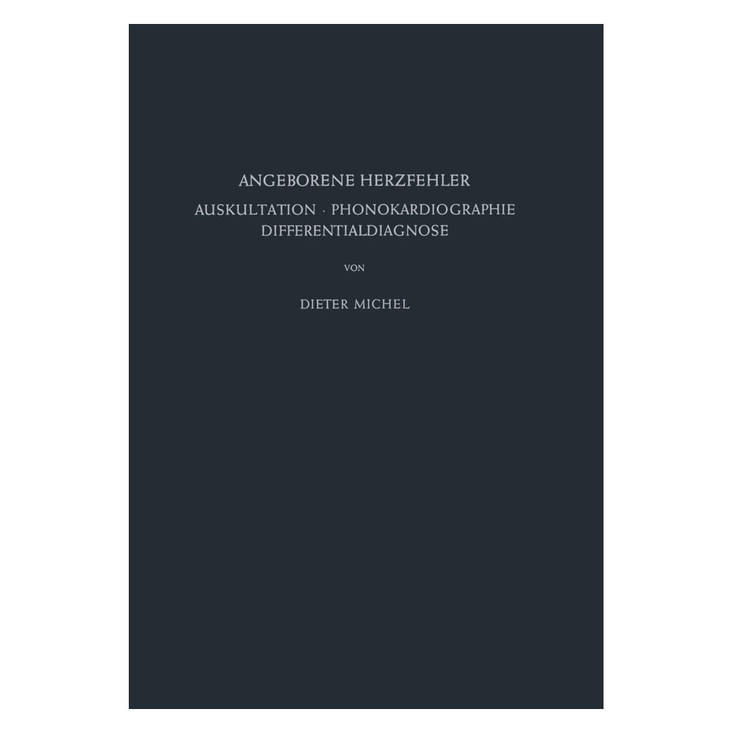 Springer Angeborene Herzfehler (Deutsch, Softcover, D. Michel) (55555376)