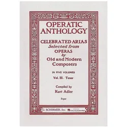 Operatic Anthology - Volume 3: Tenor and Piano, Fachbücher von Various