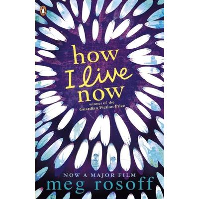 How I Live Now, Taschenbuch von Meg Rosoff, Penguin Books Ltd