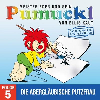 05: Die abergläubische Putzfrau (Das Original aus dem Fernsehen) - Ellis Kaut, Audio, 4057664894328