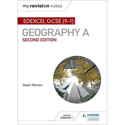 My Revision Notes: Edexcel GCSE (9-1) Geography A Second Edition, Taschenbuch von Steph Warren, Hachette Learning, 978-1-4718-8725-3