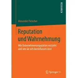 Reputation und Wahrnehmung, Fachbücher von Alexander Fleischer