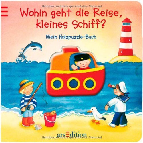 Wohin geht die Reise, kleines Schiff?: Mein Holzpuzzle-Buch: Mein Holzpuzzle-Buch. Ab 18 Monate - Preis vom 17.10.2026 19:25:27 h