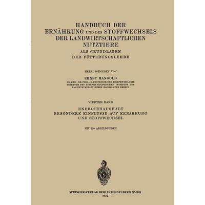 Energiehaushalt. Besondere Einflüsse auf Ernährung und Stoffwechsel, Taschenbuch von , Springer Wien, 978-3-7091-9546-8