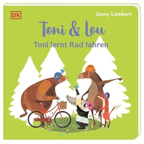 Jonny Lambert - Toni & Lou. Toni lernt Rad fahren: Versuch es noch einmal! Über das Hinfallen und Wiederaufstehen. Pappbilderbuch mit erster Vorlesegeschichte. Für Kinder ab 2 Jahren - Preis vom 11.10.2026 03:10:56 h