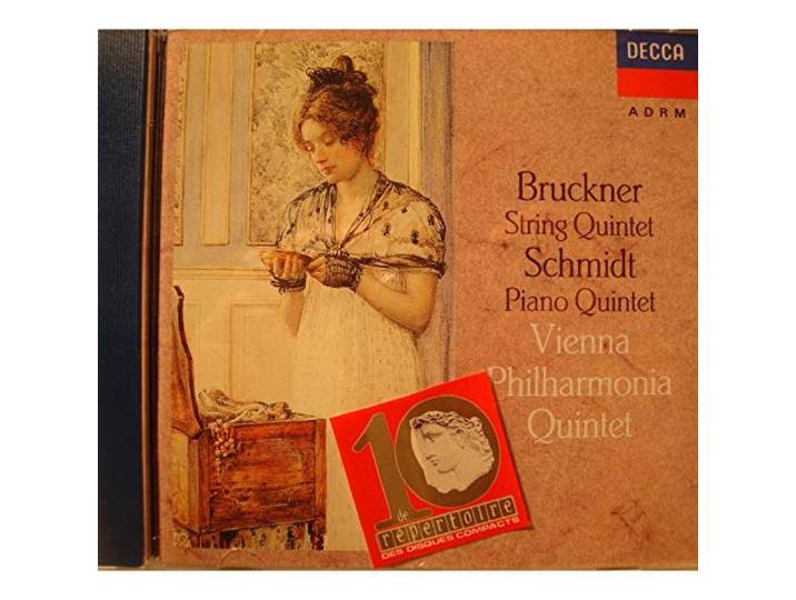 BRUCKNER String Quartet SCHMIDT Piano Quintet- Vienna Philharmonia Quintet