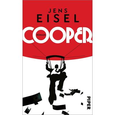 Cooper, Gebundene Ausgabe von Jens Eisel, Piper