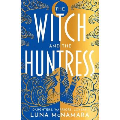 The Witch and the Huntress, Taschenbuch von Luna McNamara, Orion Publishing Group