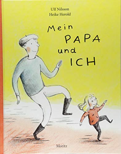Ulf Nilsson - Mein Papa und ich: Vorlesegeschichten - Preis vom 11.10.2026 03:10:56 h