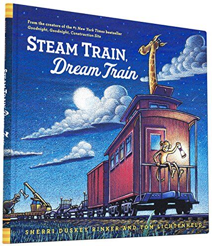 Rinker, Sherri Duskey - Steam Train, Dream Train - Preis vom 09.10.2026 07:28:09 h