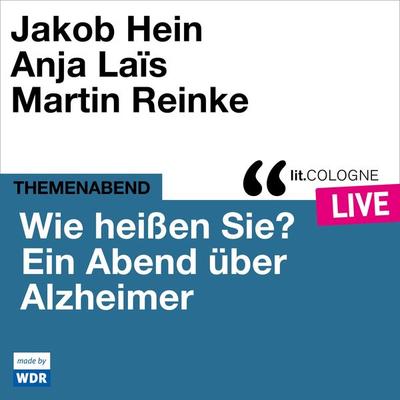 Wie heißen Sie? Ein Abend über Alzheimer - Various,Birgit Schmitz, Audio, 4066004512952