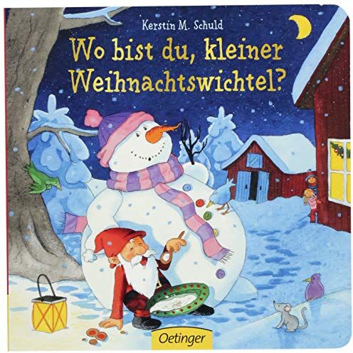 Schuld, Kerstin M. - Wo bist du, kleiner Weihnachtswichtel? - Preis vom 04.10.2026 03:51:26 h